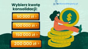 Wybierz kwotę konsolidacji